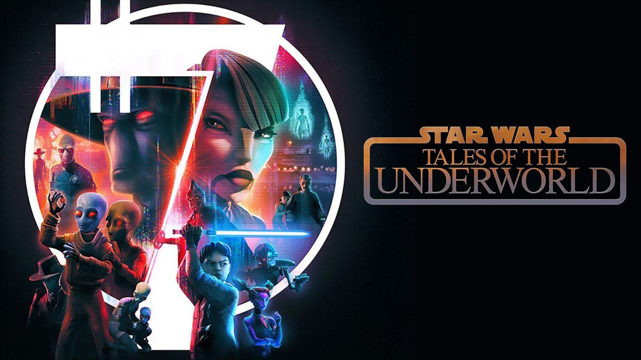 انمي Star Wars: Tales of the Underworld مترجم