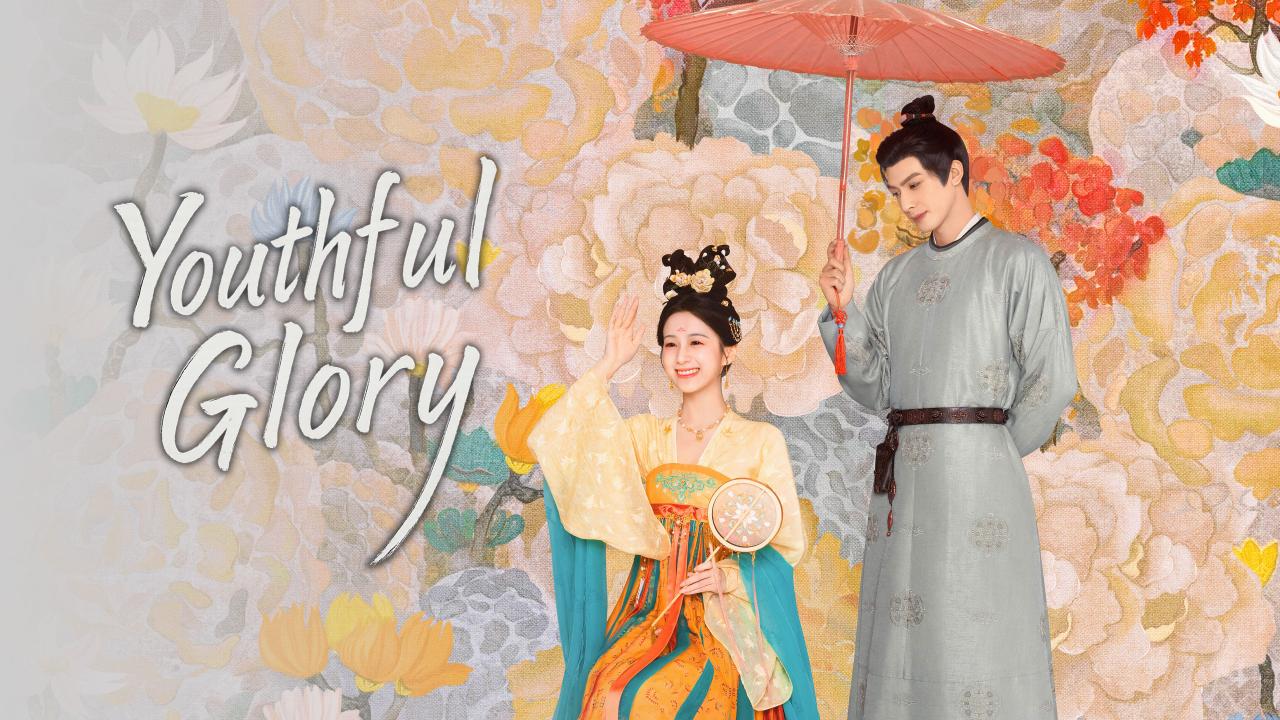 مسلسل Youthful Glory الموسم الاول مترجم