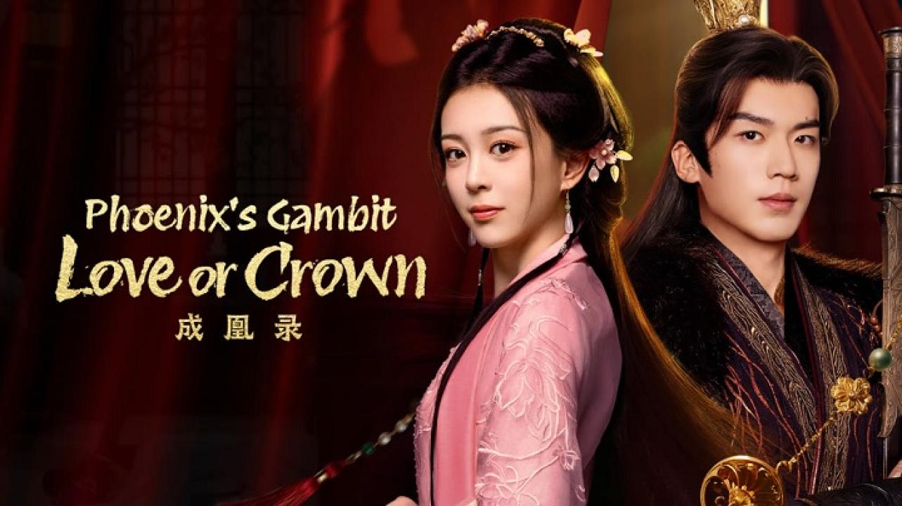 مسلسل مناورة فينيكس: الحب او التاج Phoenix's Gambit: Love or Crown مترجم