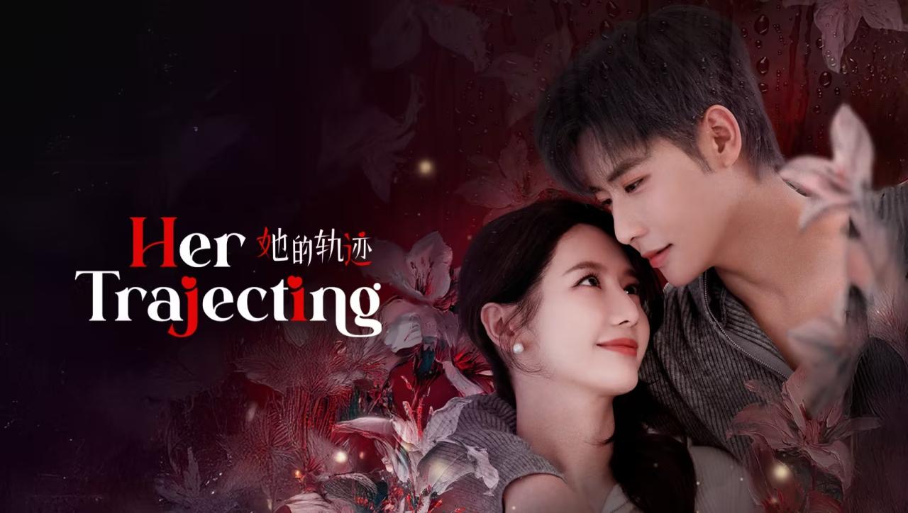مسلسل Her Trajecting الموسم الاول مترجم
