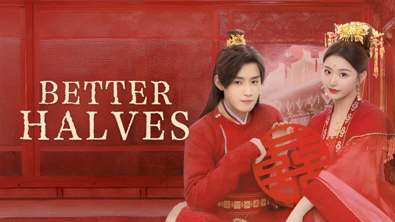 مسلسل نصفين أفضل Better Halves الحلقة 1 مترجمة