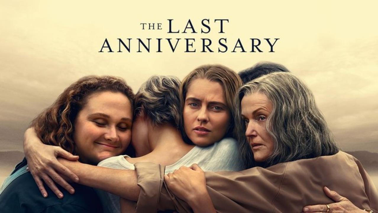 مسلسل The Last Anniversary الموسم الاول مترجم