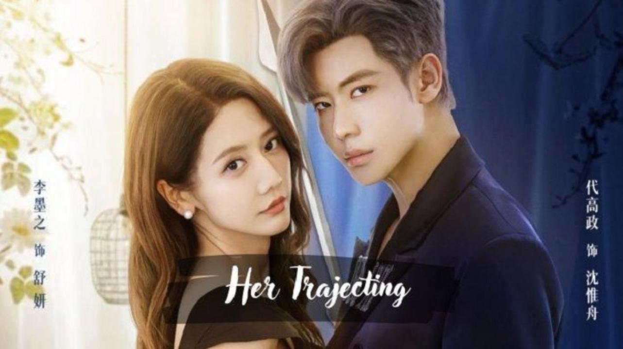 مسلسل مسارها Her Trajecting مترجم