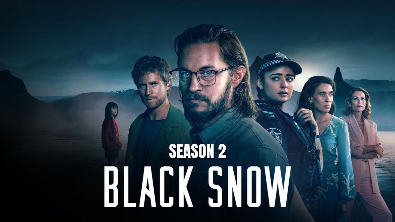 مسلسل Black Snow الموسم الثاني مترجم