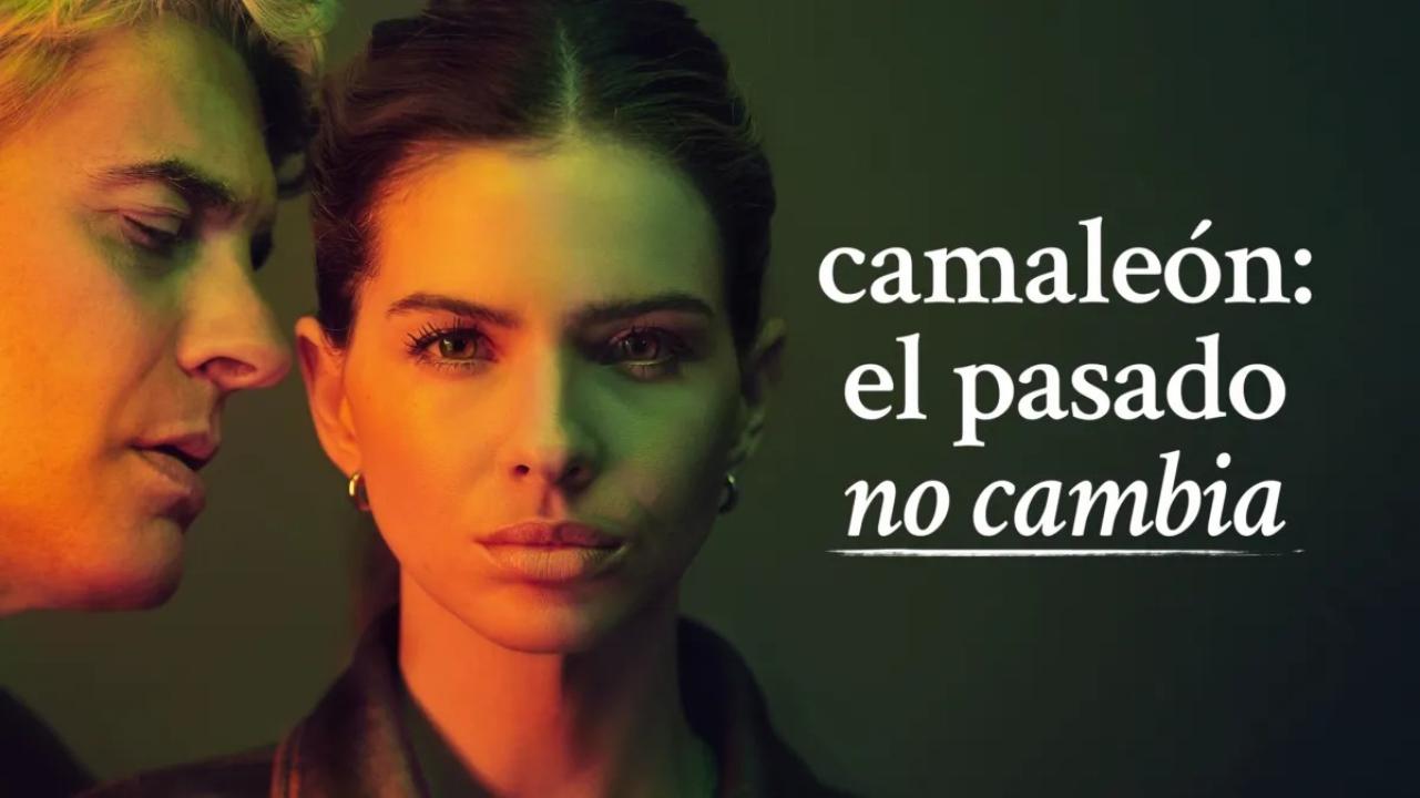مسلسل Camaleón: El pasado no cambia الموسم الاول مترجم